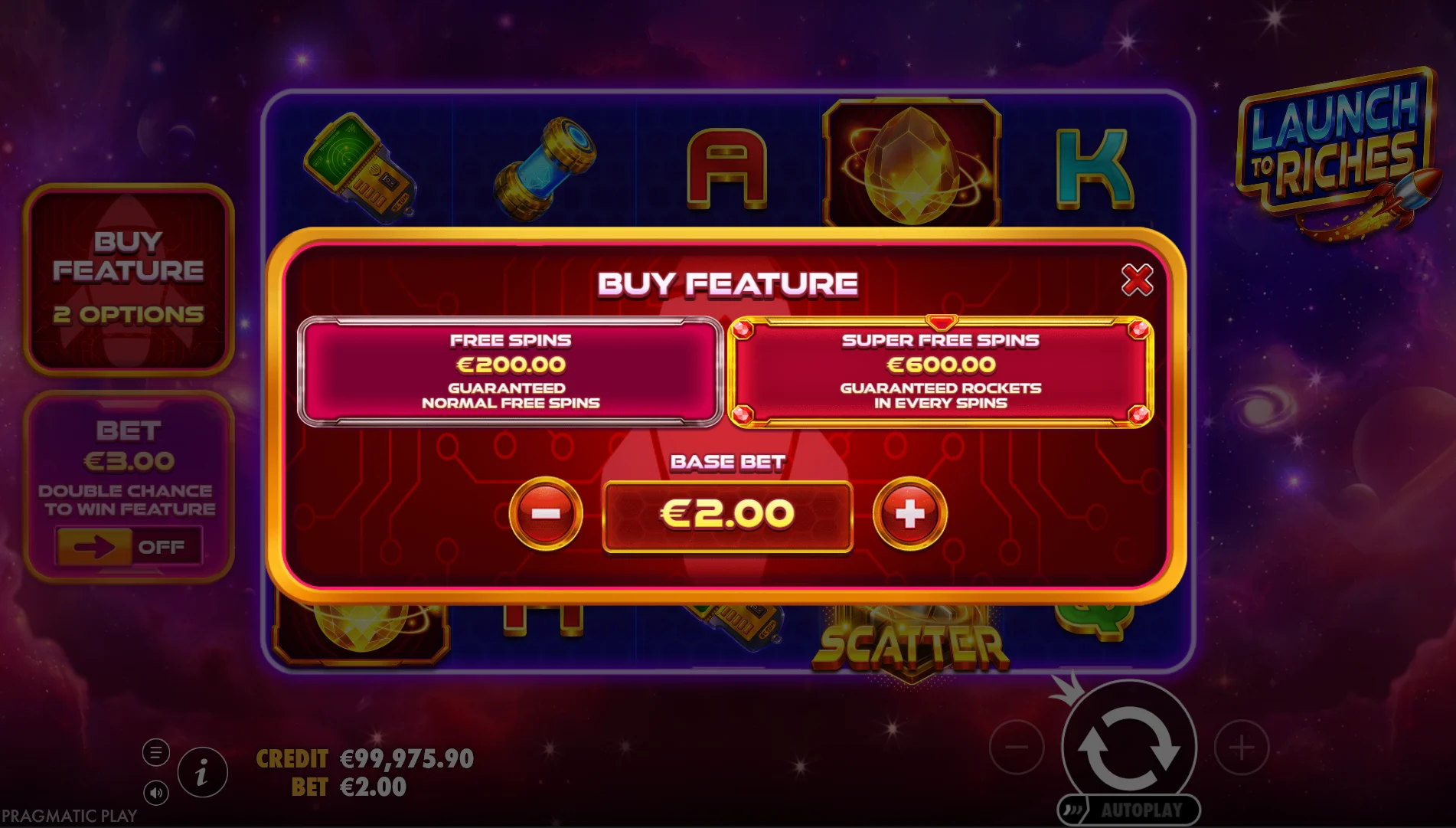 Launch to Riches opcje zakupu bonusu Feature Buy i Super Free Spins
